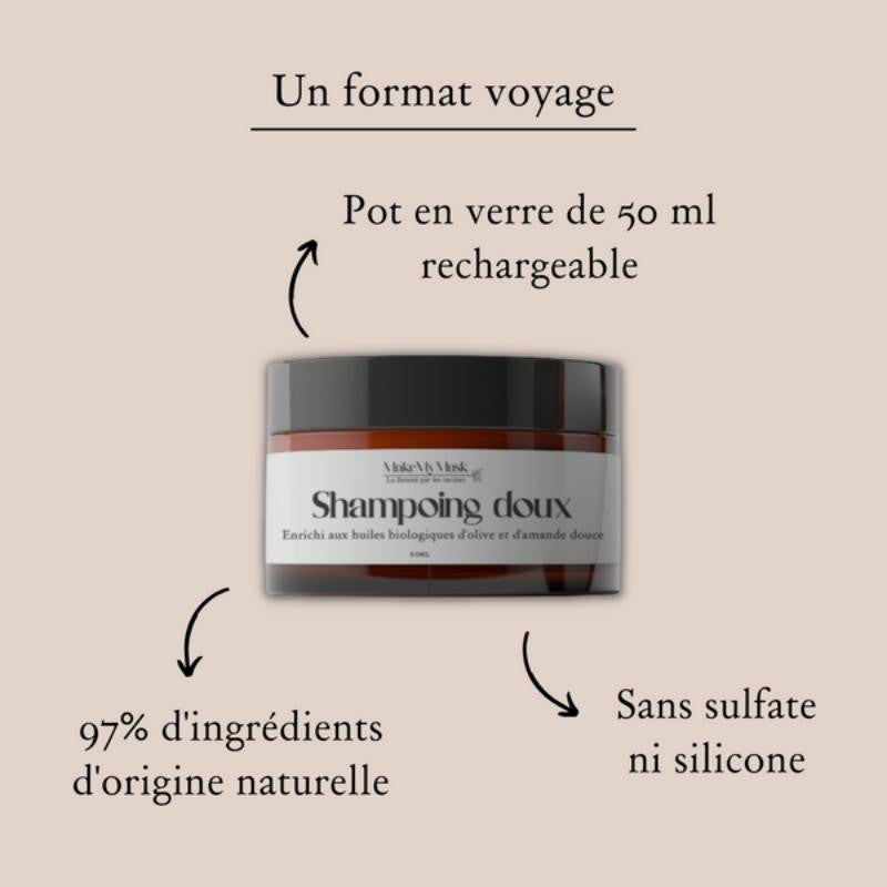 Composition Shampoing Doux format voyage, fabriqué en France, flacon rechargeable, Naturel.